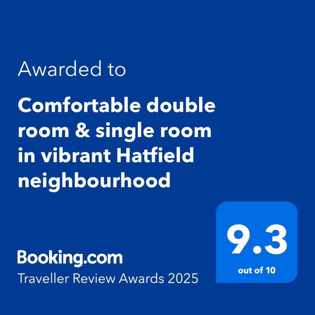 Comfortable Double Room & Single Room In Vibrant Hatfield Neighbourhood المظهر الخارجي الصورة